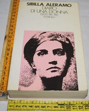 Aleramo Sibilla - Diario di una donna inediti 1945 1960 - Feltrinelli - 05D03