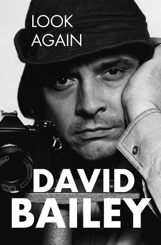 David bailey look again - david,