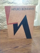 Arturo Bonfanti - Intime astrazioni 1926-1975 - Klaus Wolbert