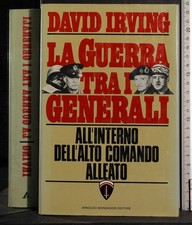 LA GUERRA TRA I GENERALI