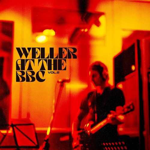 Paul weller the bbc - bbc, vol