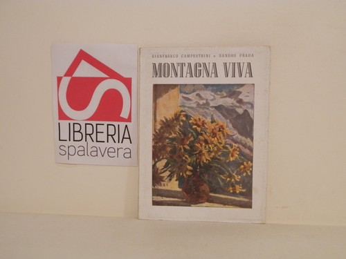 Montagna viva campestrini e - viva,