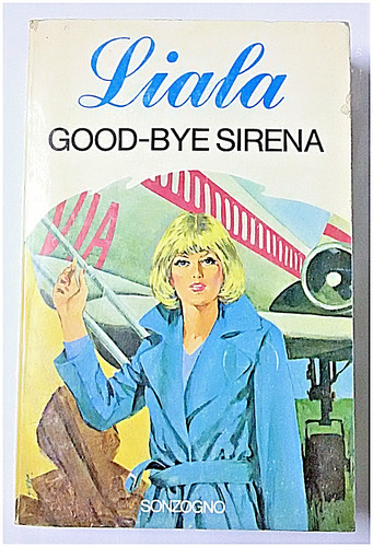 Liala good bye sirena - liala, good-bye
