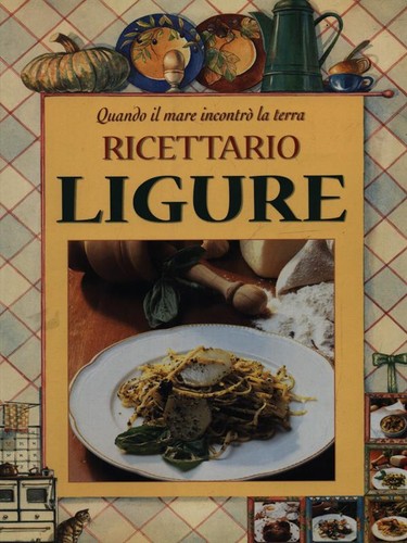 Ricettario ligure cucina - ligure, /