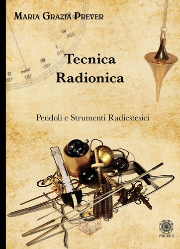 Tecnica radionica pendoli - tecnica, radionica.