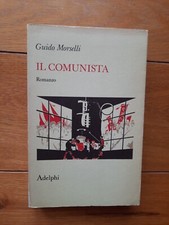 Guido Morselli Il Comunista Adelphi Prima Edizione