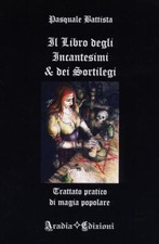 IL LIBRO DEGLI INCANTESIMI E