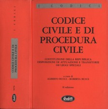 Codice civile e di procedura penale. Costituzione della Repubblica - Disposizion