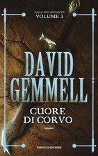 Cuore Di Corvo. La Saga Dei