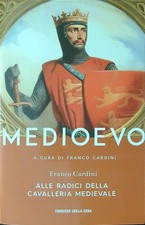 MEDIOEVO 35 VV CARDINI FRANCO CORRIERE DELLA SERA 2021  BROSSURA CON ALETTE