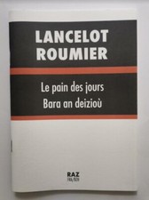 Lancelot Roumier - Le pain des