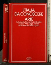 L'ITALIA DA CONOSCERE. ARTE