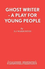 Ghost Writer - A Play for Young Peop..., Warburton, N.J