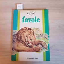 FAVOLE  - ESOPO - FABBRI
