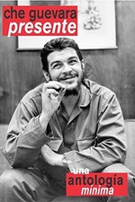 CHE GUEVARA PRESENTE UNA