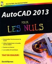 AutoCAD 2013 Pour les nuls