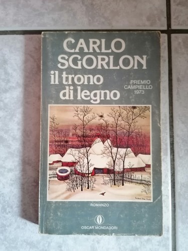Carlo sgorlon trono di - il,