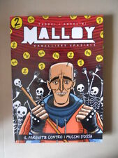 MALLOY Il Paravatz contro i Mucchi d'ossa - Panini 9L 2016 [H043]