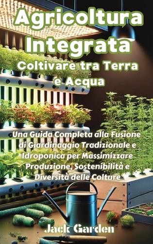 Agricoltura integrata - agricoltura,