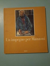 UN IMPEGNO PER MANZONI. OPERE DI PIERO MAGGIONI