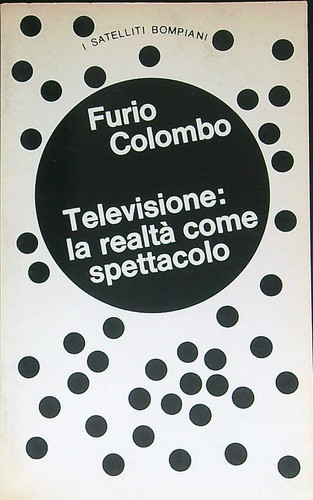 Televisione realta come - televisione:, la