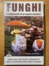 Funghi consigli pratici di un