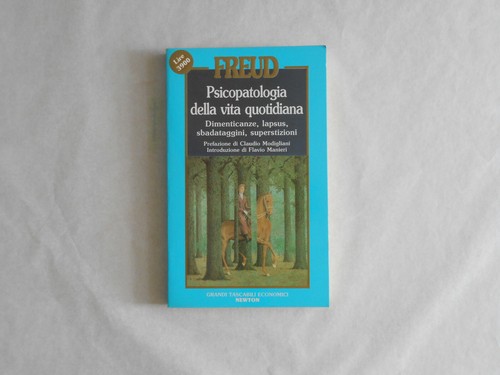 Psicopatologia della vita - psicopatologia,
