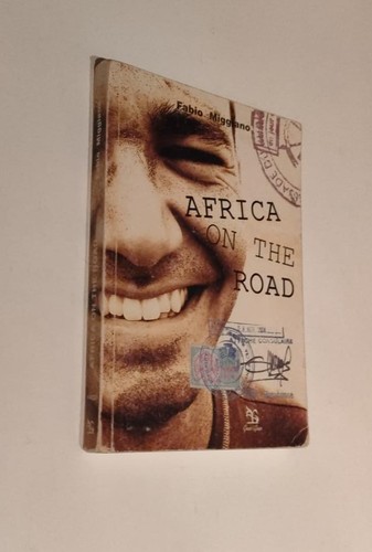 Africa the road - road, fabio
