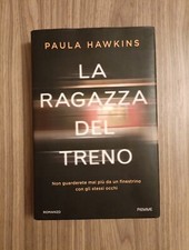 {X31} - libro - LA RAGAZZA DEL TRENO - Paula Hawkins - 27° Piemme Editore 2018