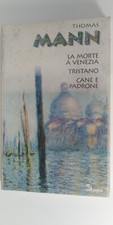 La morte a Venezia Tristano Cane e padrone  Thomas Mann - Opportunity Books 1995