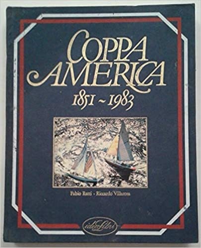 Coppa america 1851 - america, 1851-1983