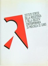 IL PRESENTE E LA STORIA  63/2003 AA.VV. ISTITUTO STORICO RESISTENZA CUNEO 2003