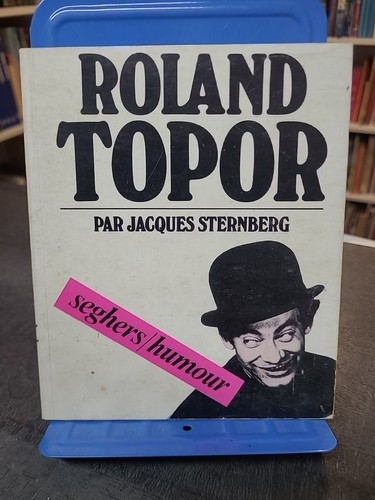 Roland topor jacques - roland, de