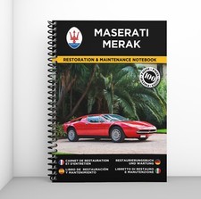 MASERATI MERAK : Libretto Di Restauro E Manutenzione - CONSEGNA GRATUITA