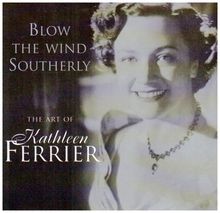 Blow the Wind Southerly: The