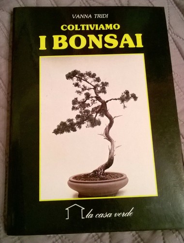 Coltiviamo bonsai vanna - i,