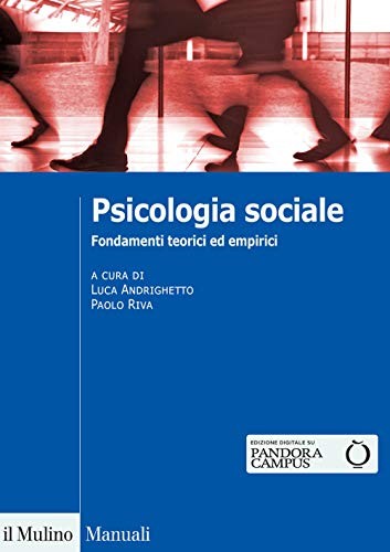Psicologia sociale fondamenti - psicologia,