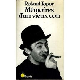 Mémoires vieux con - mémoires,