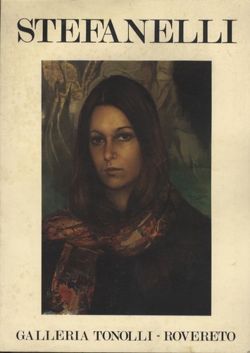 Mostra personale stefanelli - mostra, personale: