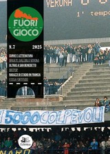 Libro ultras Fuori Gioco rivista Verona Samb Fortitudo nuovo 120 pagine Brigate