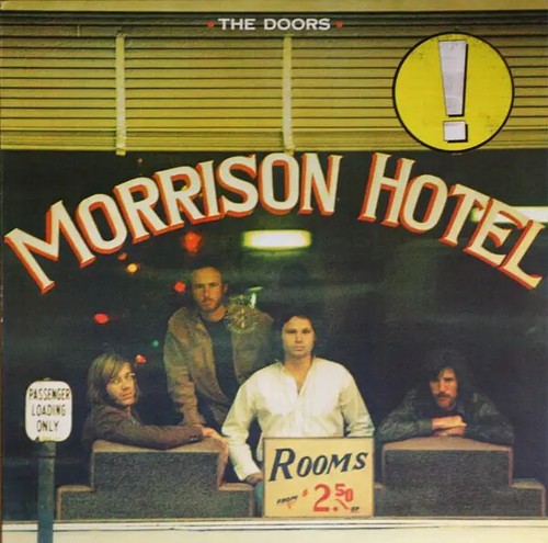 The doors morrison hotel near - doors,