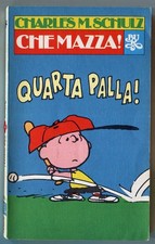 [373] BUR ed. Rizzoli 1979 Peanuts n. 302 "Che mazza" stato Ottimo