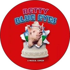 Betty Blue Eyes The Musical