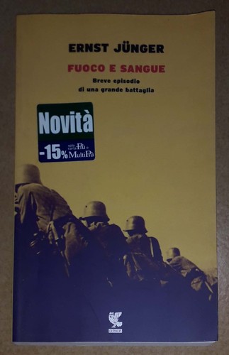 Ernst jünger fuoco e sangue - -,