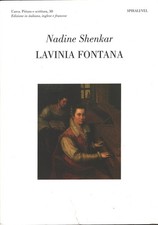 Lavinia Fontana, Elena Gurwic di Shenkar, Nadine. Edizione Multilingue ed. Sp...