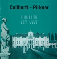 "Celiberti - Pirkner. Alla