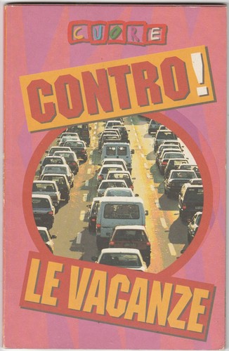 Cuore contro vacanze - vacanze,