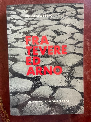 Fra tevere arno - tevere, ed