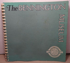 The Bennington Museum - 1971 - Vintage Illustrated Paperback History & Guide