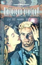 AMERICAN CENTURY - HOLLYWOOD BABILONIA AA.VV. MAGICPRESS VERTIGO 2002  BROSSURA